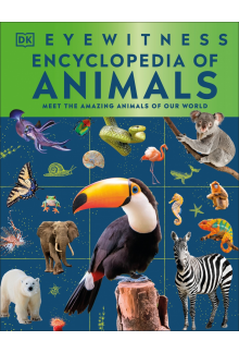 Eyewitness Encyclopedia of Animals - Humanitas