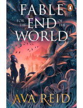 Fable For the End of the World - Humanitas