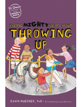 Facing Mighty Fears About Throwing Up - Humanitas