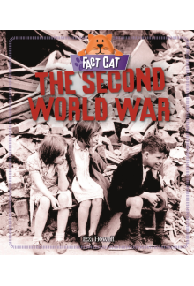 Fact Cat: History: The Second World War - Humanitas