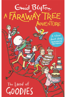 Faraway Tree Adventure: The Land of Goodies - Humanitas