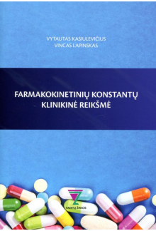 Farmakokinetinių konstantų klinikinė reikšmė - Humanitas