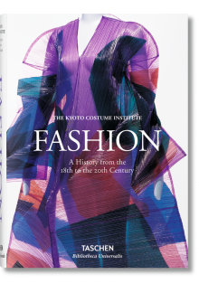 Fashion. A History from the18th to the 20th Century - Humanitas