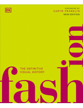 Fashion: The Definitive Visual History - Humanitas