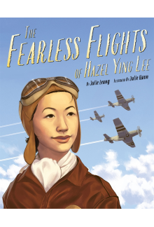 Fearless Flights of Hazel Ying Lee, The - Humanitas