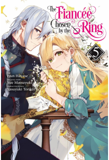 Fiancee Chosen by the Ring, Vol. 5 - Humanitas