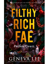 Filthy Rich Fae: Fallen Court - Humanitas