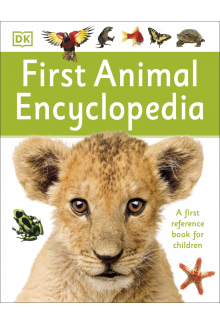 First Animal Encyclopedia: A First Reference Book for Children - Humanitas
