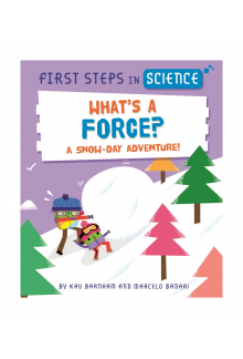 First Steps in Science: What's a Force? - Humanitas