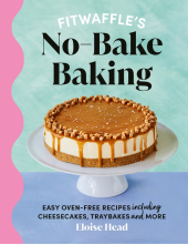 Fitwaffle's No-Bake Baking - Humanitas