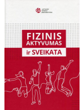 Fizinis aktyvumas ir sveikata - Humanitas