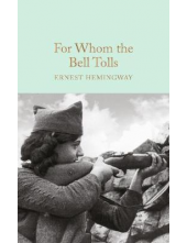 For Whom the Bell Tolls (Macmillan Collector's Library) (AW) - Humanitas