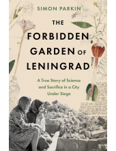 Forbidden Garden of Leningrad - Humanitas