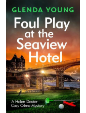 Foul Play at the Seaview Hotel - Humanitas