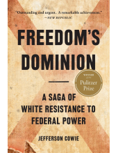 Freedom's Dominion (Winner of the Pulitzer Prize) - Humanitas