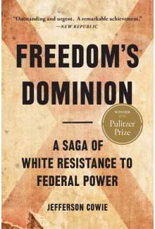 Freedom's Dominion (Winner of the Pulitzer Prize) - Humanitas