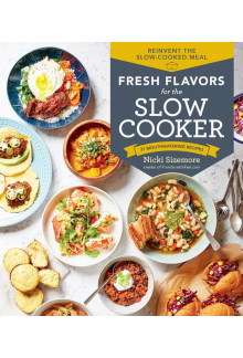 Fresh Flavors for the Slow Cooker - Humanitas