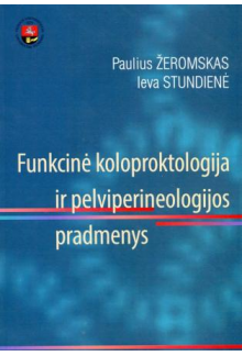 Funkcinė koloproktologija irpelviperineologijos pradmenys - Humanitas