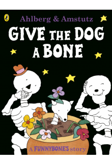 Funnybones: Give the Dog a Bone - Humanitas