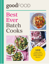 GOOD FOOD Best Ever Batch Cooks - Humanitas