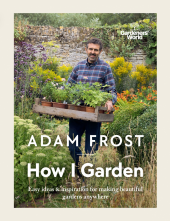 Gardener’s World: How I Garden - Humanitas