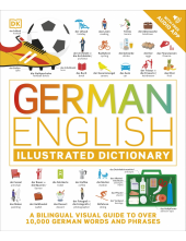 German English Illustrated Dictionary: A Bilingual Visual Guide to Over 10,000 German Words and Phrases - Humanitas