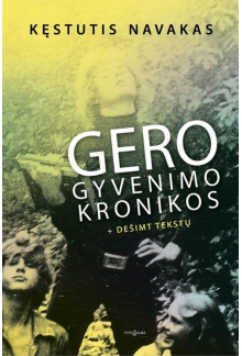 Gero gyvenimo kronikos - Humanitas