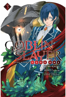 Goblin Slayer Side Story: Year One, Vol. 3 (light novel) - Humanitas