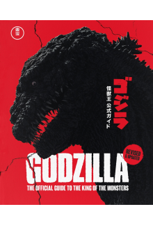Godzilla: The Official Guide to the King of the Monsters - Humanitas