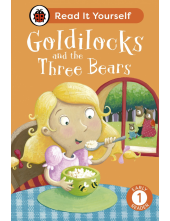 Goldilocks and the Three Bears: Read It Yourself - Level 1 Early Reader - Humanitas