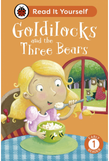 Goldilocks and the Three Bears: Read It Yourself - Level 1 Early Reader - Humanitas