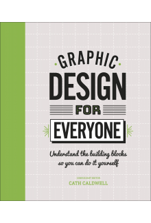 Graphic Design For Everyone - Humanitas