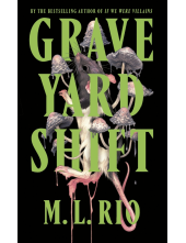 Graveyard Shift - Humanitas