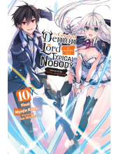 Greatest Demon Lord Is Reborn as a Typical Nobody, Vol. 10 (light novel) - Humanitas