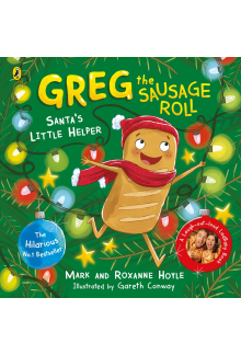 Greg the Sausage Roll: Santa's Little Helper - Humanitas