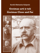 Greimas arti ir toliGreimas Close and Far - Humanitas