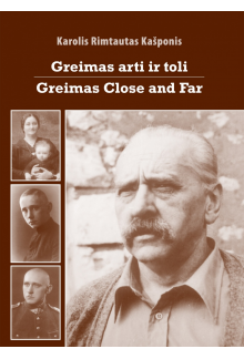 Greimas arti ir toliGreimas Close and Far - Humanitas