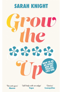 Grow the **** Up - Humanitas