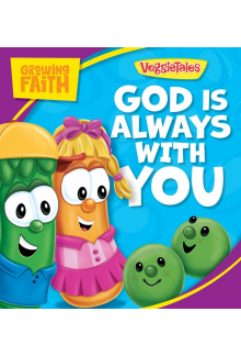 Growing Faith: God Is Always with You - Humanitas