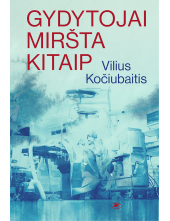 Gydytojai miršta kitaip - Humanitas