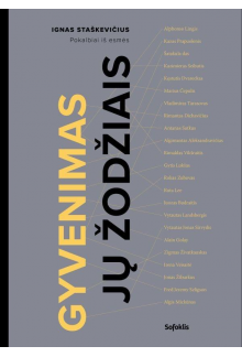 Gyvenimas jų žodžiais: pokalbiai iš esmės - Humanitas
