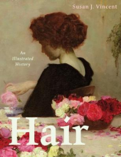 Hair : An Illustrated History - Humanitas