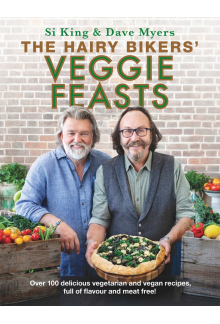 Hairy Bikers' Veggie Feasts - Humanitas