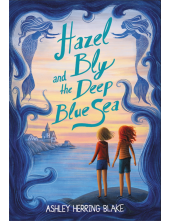 Hazel Bly and the Deep Blue Sea - Humanitas