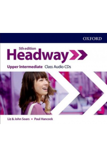 Headway Upper-Intermediate Class Audio CD. 5th revised edition - Humanitas