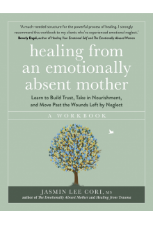 Healing From an Emotionally Absent Mother - Humanitas