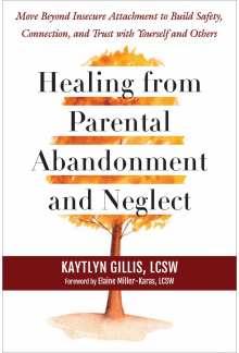 Healing from Parental Abandonment and Neglect - Humanitas