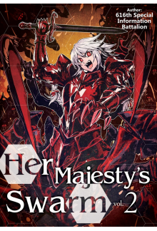 Her Majesty's Swarm: Volume 2 - Humanitas
