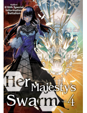 Her Majesty's Swarm: Volume 4 - Humanitas