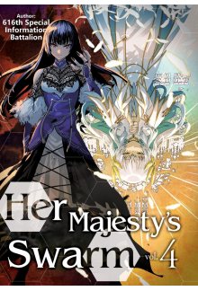 Her Majesty's Swarm: Volume 4 - Humanitas